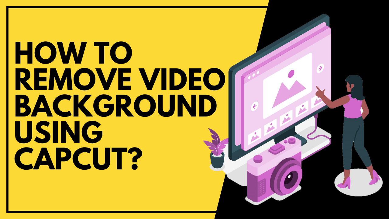 how-to-remove-video-background-using-capcut-sports-finding